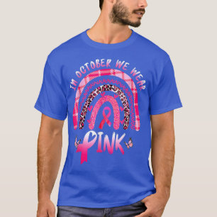 I oktober Bäror vi Rosa Rainbow Breast Cancwar Awa T Shirt