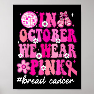 I oktober Bäror vi Rosa Ribbon Breast Cancer Medve Poster