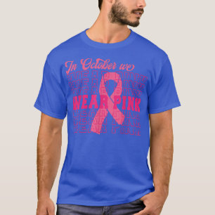 I oktober Bäror vi Rosa Ribbon Breast Cancer Medve T Shirt