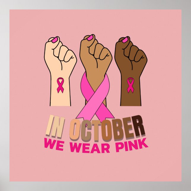 I oktober bäror vi rosa Square Poster (Framsidan)