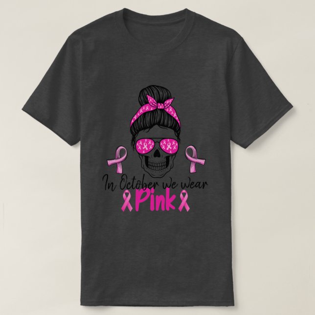 I oktober Bäror vi Rosa Sugar Skull Breast Cancer T Shirt (Design framsida)