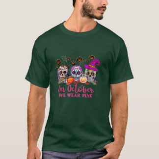 I oktober Bäror vi Rosa Sugar Skull Breast Cancer T Shirt