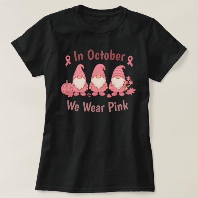 I oktober Bäror vi Rosa T Shirt (Design framsida)