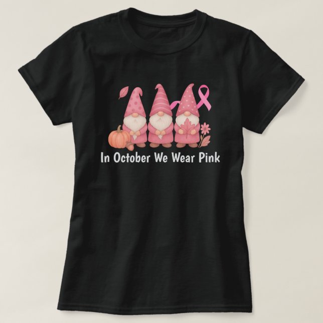 I oktober Bäror vi Rosa T Shirt (Design framsida)