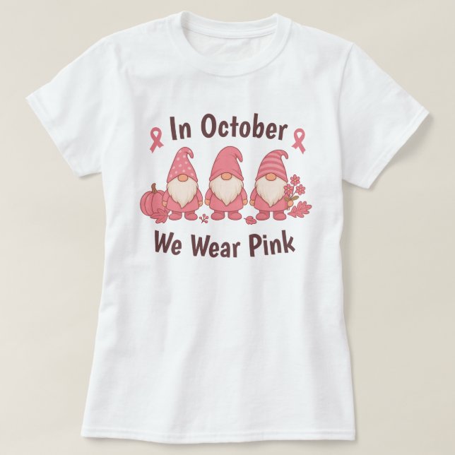 I oktober Bäror vi Rosa T Shirt (Design framsida)