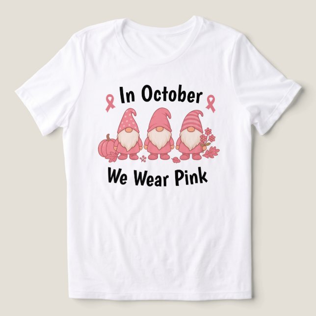 I oktober Bäror vi Rosa T Shirt (Design Framsida)
