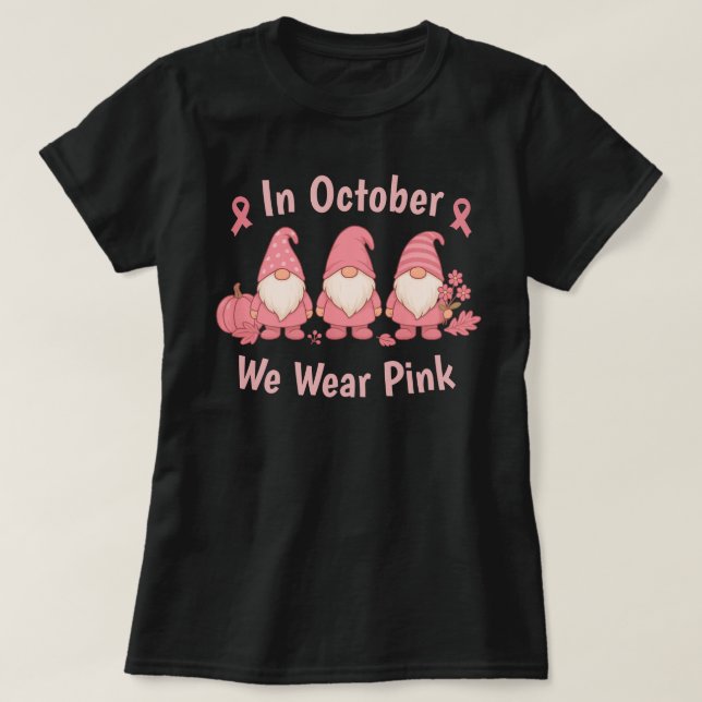 I oktober Bäror vi Rosa T Shirt (Design framsida)