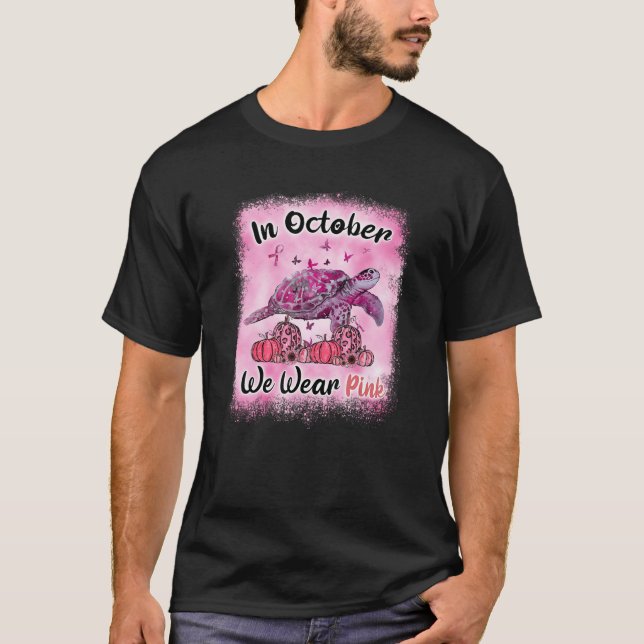 I oktober Bäror vi Rosa  Turtle Breast Cancer Medv T Shirt (Framsida)