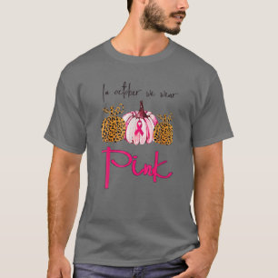 I oktober Bäror vi Rosan Bröstcancer Leopardpump T Shirt