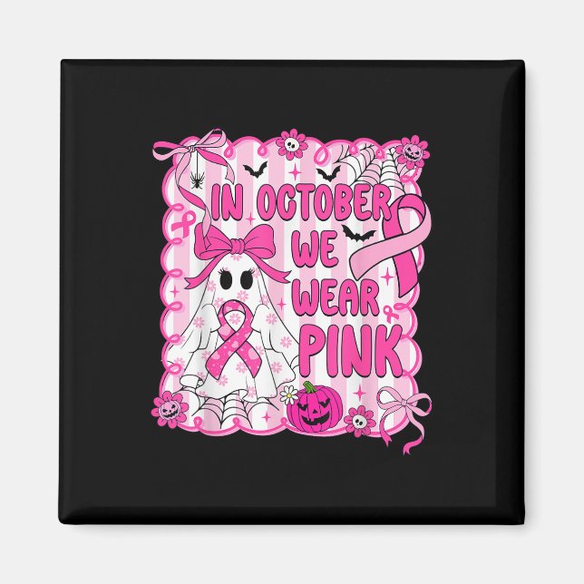 I oktober hade vi Bära Rosa Breast Cancer Awarenes Magnet (Framsidan)