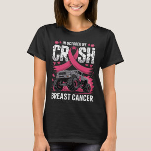 I oktober krossar vi "Breast Cancer Awareness Mons T Shirt