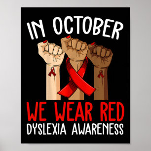 I oktober var Bäran Red Dyslexia Awareness Month D Poster
