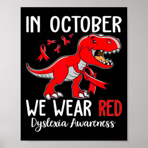 I oktober var Bäran Red Dyslexia Awareness Month D Poster