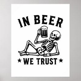 I öl vi litar avkylande skelett Beer Pong Poster