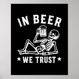 I öl vi litar avkylande skelett Beer Pong Poster