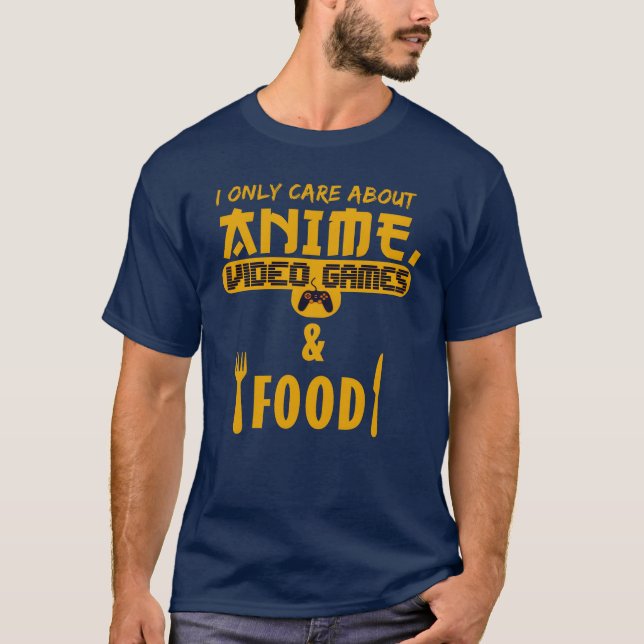 i only care about anime video games and food vinta t shirt (Framsida)