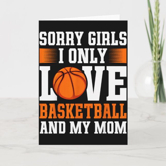 I Only Love Basketball And My Mom Valentines Day B Kort (Framsida)