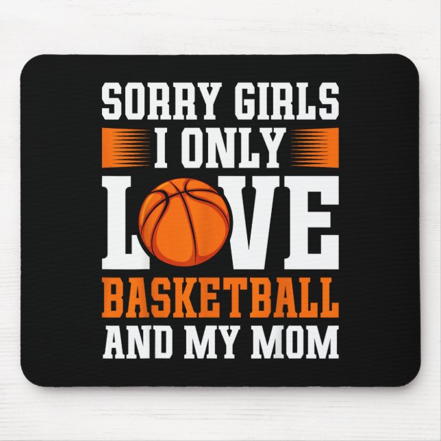I Only Love Basketball And My Mom Valentines Day B Musmatta (Framsidan)