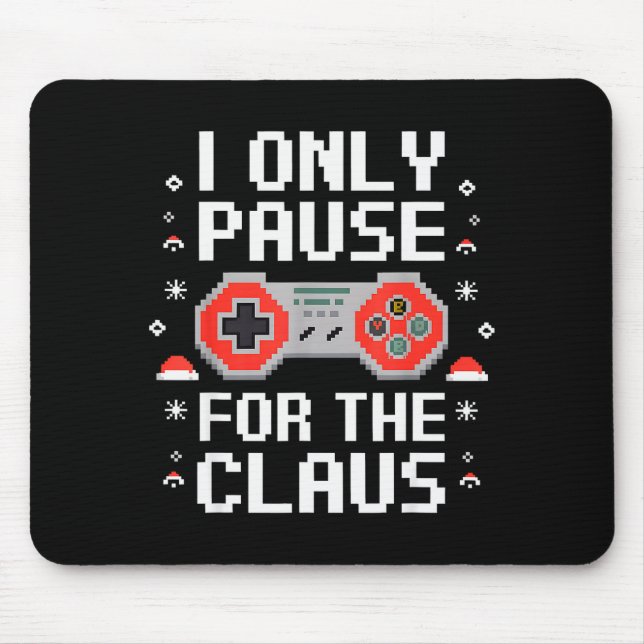 I Only Pause For The Claus Retro Video Game Christ Musmatta (Framsidan)