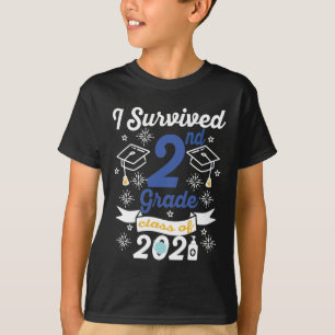 I Överlevt andra Klass-klassen 2021 andra Klass T Shirt