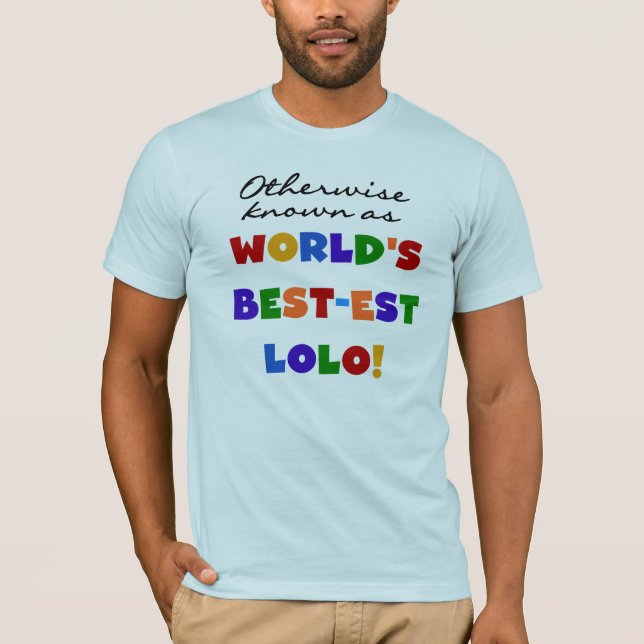 I övrigt kända bästa Lolo T-shirts och presenter (Framsida)