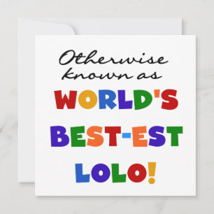 I övrigt kända bästa Lolo T-shirts och presenter