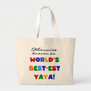 I övrigt kända "Best Yaya T-shirts" och "Gifts" Jumbo Tygkasse