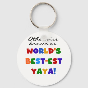 I övrigt kända "Best Yaya T-shirts" och "Gifts" Nyckelring