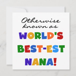 I övrigt känt som de bästa Nana Tshirts