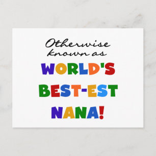 I övrigt känt som de bästa Nana Tshirts Vykort