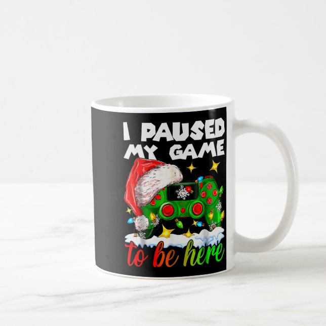 I Paused My Game Christmas Nutcracker Doll Funny B Kaffemugg (Höger)