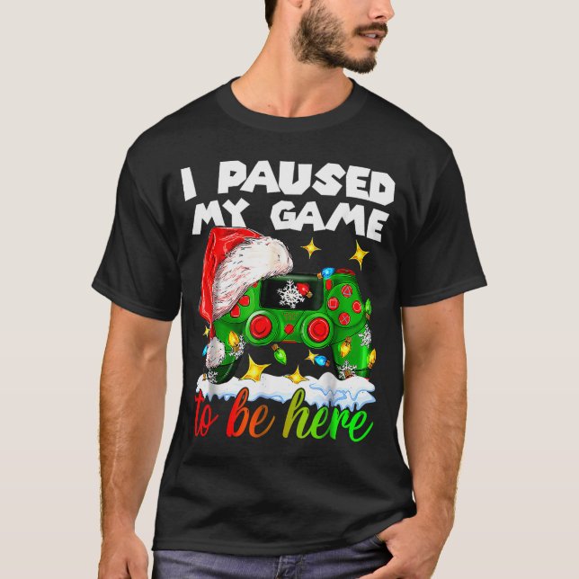 I Paused My Game Christmas Nutcracker Doll Funny B T Shirt (Framsida)