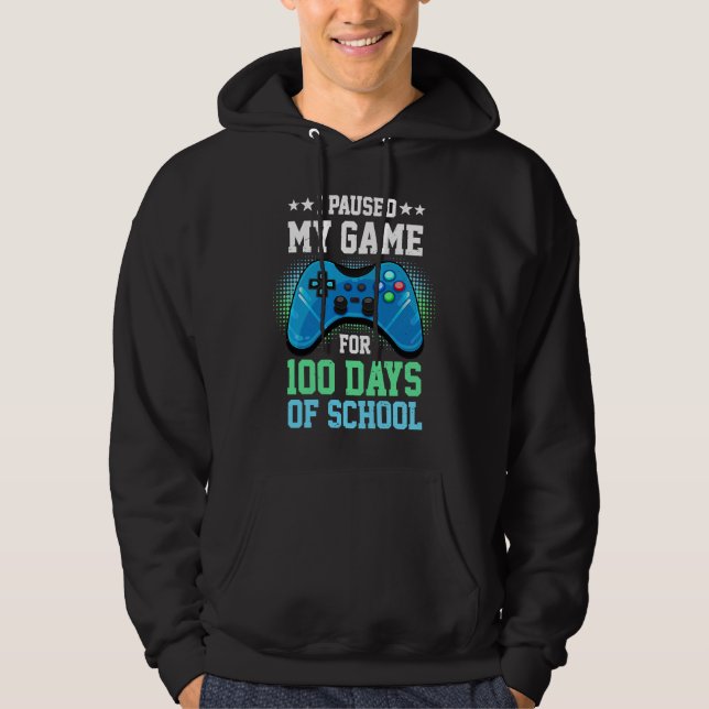 I Paused My Game For 100 Days Of School Gamer Gami Hoodie (Framsida)