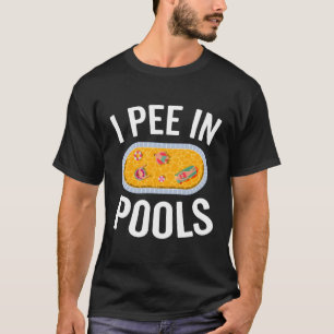 I Pee in Bassäng Humor Sarcasm Jock Bassäng T Shirt