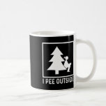 I Pee Outside Girl Sign Funny Camping Hiking Outdo Kaffemugg<br><div class="desc">I Pee Outside Girl Sign Funny Camping Hiking Outdoor</div>
