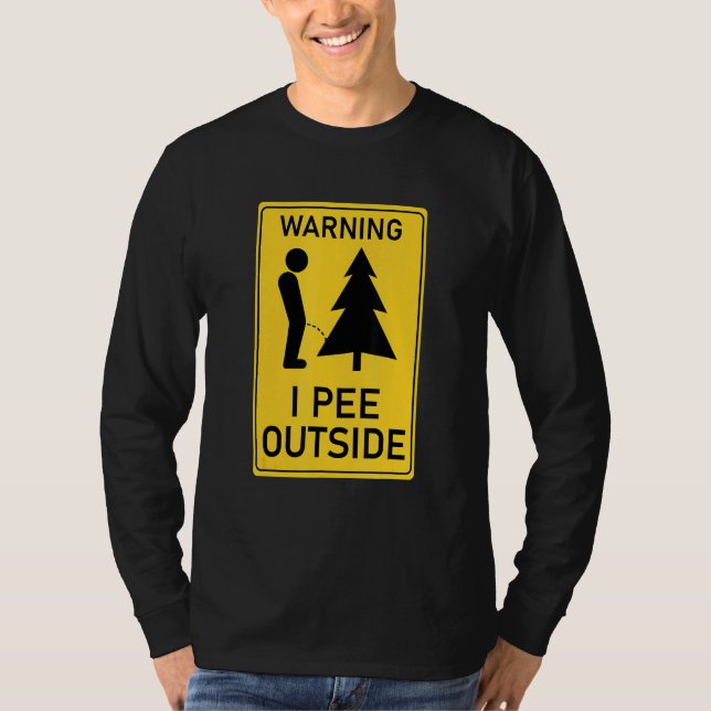 I Pee Outside I Love Peeing Outside  Camping 2 T Shirt (Framsida)