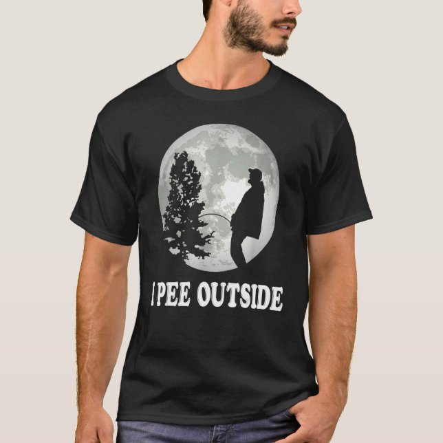 I Pee Outside I Love Peeing Outside  Camping T Shirt (Framsida)