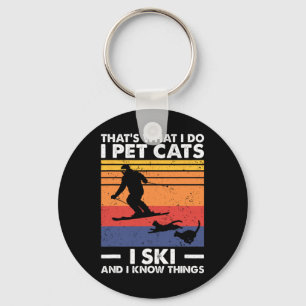 I Pet Cats I Ski och jag känner Sak Nyckelring