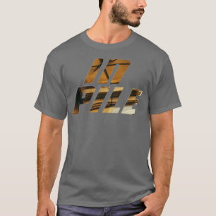 I PILE T SHIRT