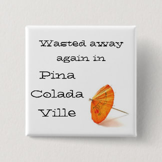 I Pina Colada Ville Knapp