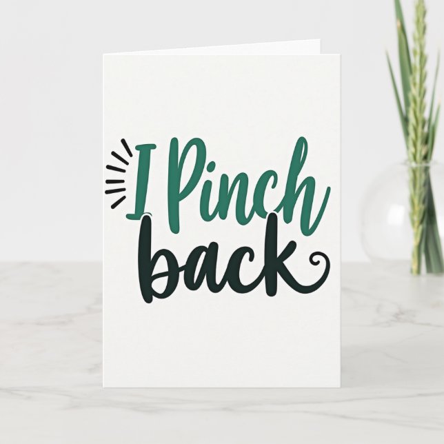 I Pinch Back St Patricks Day Card Kort (Framsida)
