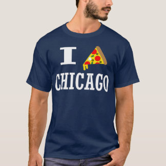 I Pizza Chicago I kärlek Chicago Pizza Funny T Shirt