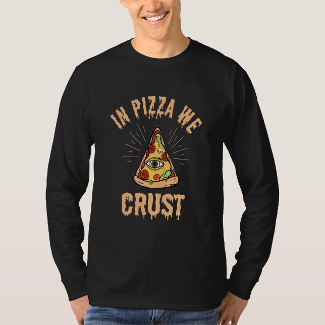 I Pizza Crust New Segce Order Dell icious Pizza T Shirt (Framsida)