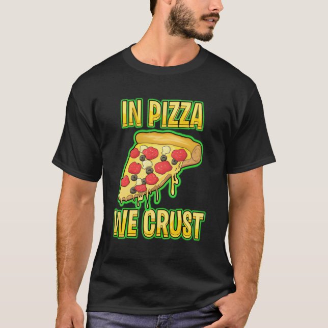 I Pizza Crust T Shirt (Framsida)