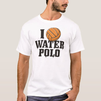 I Play Water Polo T Shirt