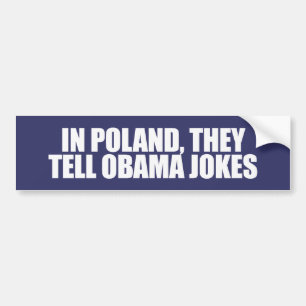 I POLEN BERÄTTAR DE OBAMA SKÄMT BILDEKAL