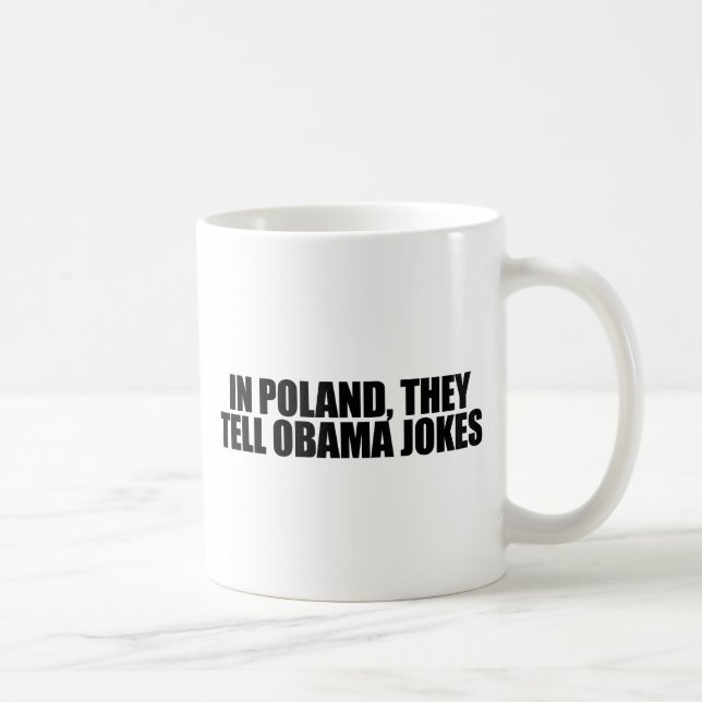 I Polen berättar de Obama skämt Kaffemugg (Höger)