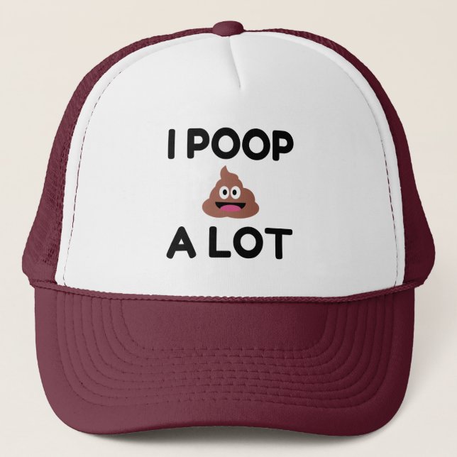 I Poop A Lot Keps (Framsida)