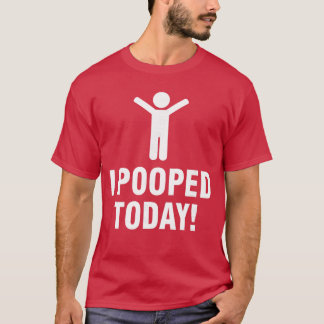 I Poopedoday retro T Shirt