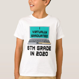 I Praktiskt taget 6E i KLASS 2020 T Shirt